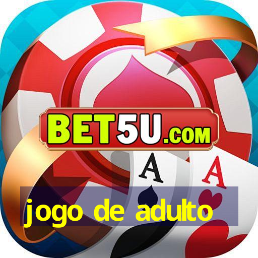 jogo de adulto